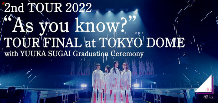 Sakurazaka46 2nd Tour Tokyo Dome Concert to be released on Blu-ray